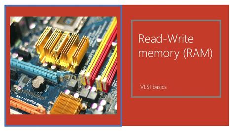 Introduction To Read Write Memory Integrated Circuit Memory Youtube