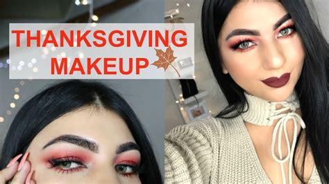 THANKSGIVING MAKEUP TUTORIAL 2017 YouTube