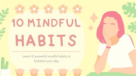 mindful habits  practice  day   morning