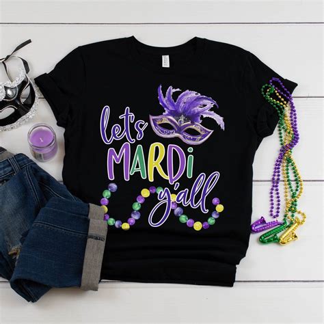 Lets Mardi Yall Mardi Gras Shirt Cute Funny Mardi Gras T Shirt Mardi