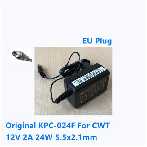 EU Plug Original CWT ISO KPC-024F 12V 2A 24W 5.5x2.1mm KPC-024F-C AC ...