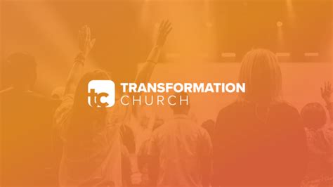 Transformation Church - Transformation Church