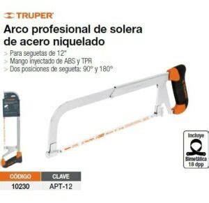 Apt Arco De Solera Para Segueta Prof Truper Megaservicio