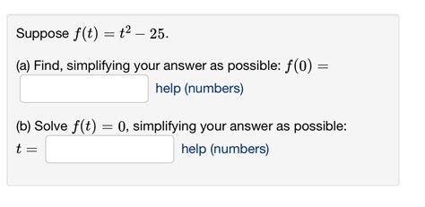 Solved Suppose Ftt2−25 A Find Simplifying Your Answer