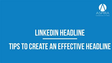 Linkedin Headline Tips To Create An Effective Headline Youtube