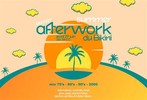 Jeudi 29 Juin 2023 Le Summer Afterwork Du Bikini