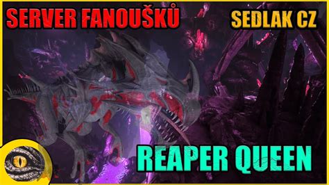 Ark Survival Evolved Reaper Queen Youtube