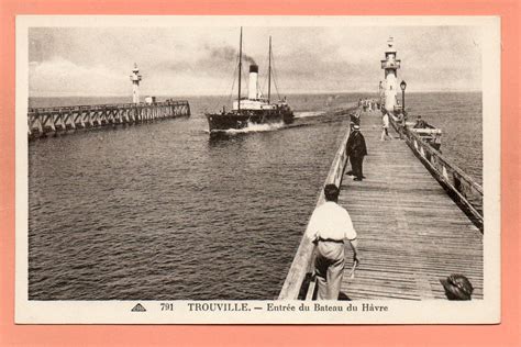 dept 14 791 TROUVILLE Entrée du Bateau du Hâvre AMT Collections