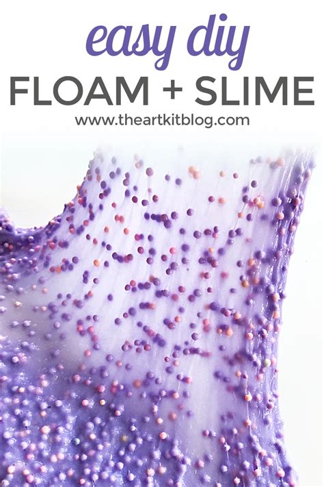 Ridiculously Easy Floam Slime Recipe The Art Kit