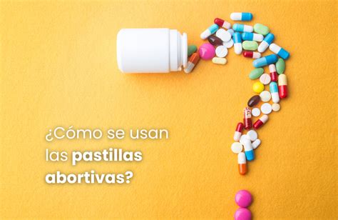 C Mo Se Usan Las Pastillas Abortivas Marie Stopes M Xico