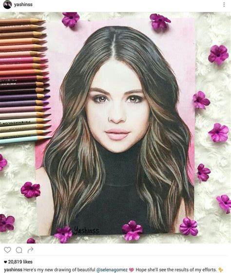 What A Gorgeous Drawing Of Selenagomez By Yashines Instagram Username