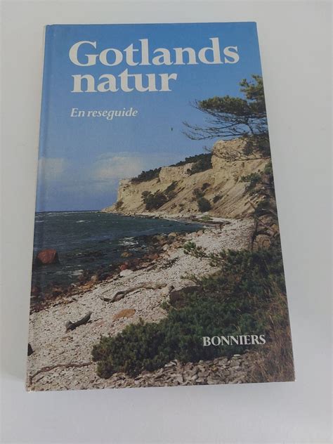 Gotlands Natur En Reseguide K P P Tradera