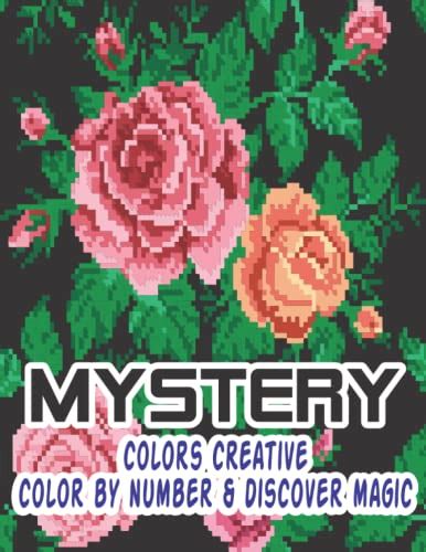 Mystery Colors Creative Color By Number And Discover Magic Large Print