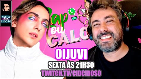 Oijuvi No Zap Ou Calote Sexta 05 05 Às 21h30 L Cortes Cidcidoso