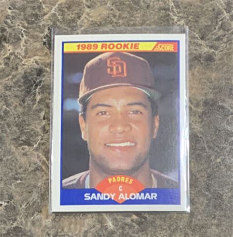 1989 Score Rookie Sandy Alomar Rookie Card San Diego Padres 630