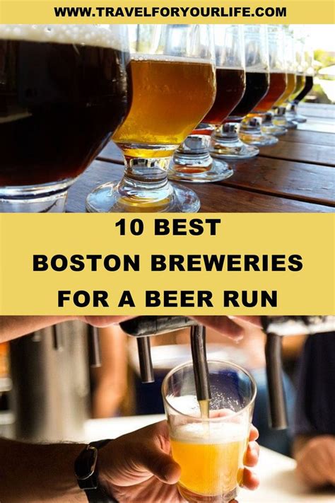 10 Best Boston Breweries For A Beer Run Boston Brewery Brewery New