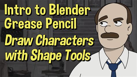 Create A D Character Using Shape Tools In Blender Grease Pencil