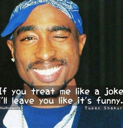 Pin By Dee Mcdaniel On Tupac Shakur Tupac Quotes Rapper Quotes Rap