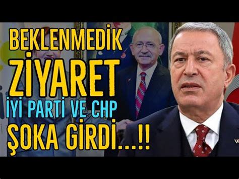 Hulus Akardan Chp Ve Y Part Ye Z Yaret Youtube