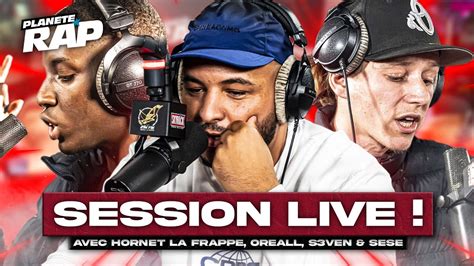 Session Freestyle Avec Hornet La Frappe Oreall S Ven S Se