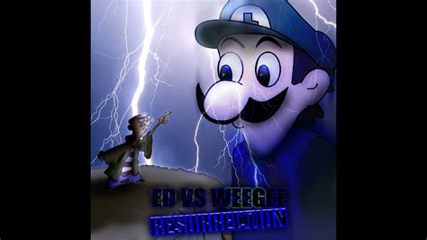 Ytp Movie Ed Vs Weegee Resurrection Remastered Youtube