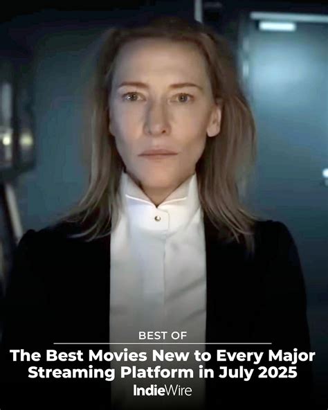 IndieWire - See the best movies coming to each streaming platform this