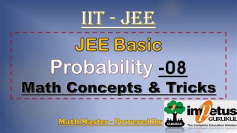 IIT JEE Concept Basic Concept Trick Of Probability IIT JEE