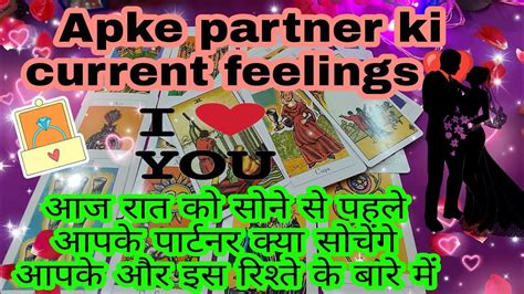 💌🤩current Feelings Of Your Partner🌜 And Their Next Action 💗🌈all Signs💥