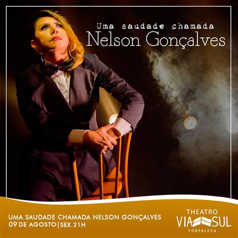 Uma Saudade Chamada Nelson Gon Alves Cantora Faz Homenagem Ao Cantor