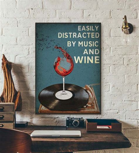 Music Poster - Easily Distracted By Music And Wine Poster, Wall Decoration, Signs For Home, Best ...