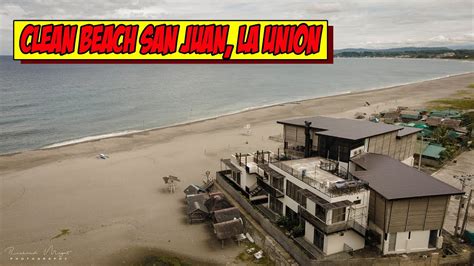 Clean Beach Of San Juan La Union Drone Shots Youtube