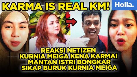 Reaksi Netizen Kurnia Meiga Kena Karma Mantan Istri Blak Blakan