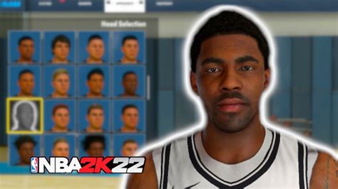 BEST NBA 2K22 KYRIE IRVING FACE CREATION MOST ACCURATE YouTube