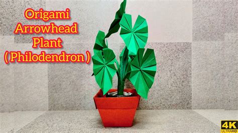 Origami Arrowhead Plant Origami Philodendron Origami Tutorial