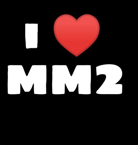 T Shirt Roblox I ♥️ Mm2 In 2024 Cute Tshirt Designs Free T Shirt