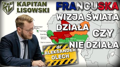 Francuska wizja świata Dr Aleksander Olech o francuskim cieniu w