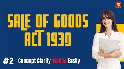 Sale Of Goods Act Sale Of Goods Act Ca Foundation Ca