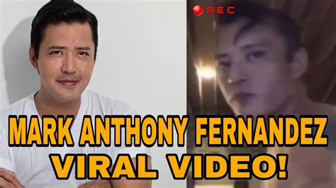 Mark Anthony Fernandez Viral Video Youtube