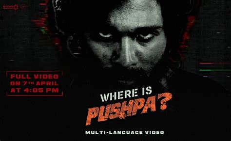 Hunt For Pushpa Begins Makers Release Intriguing Video On Sequel