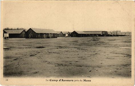 Militaire Le Mans Le Camp D Auvours Au Mans Cartorum