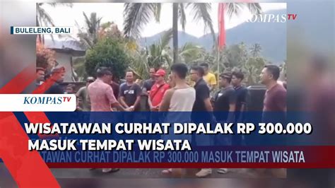 Viral Wisatawan Curhat Dipalak Rp 300 Ribu Masuk Wisata Air Terjun Di