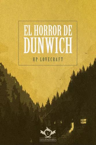 El Horror De Dunwich De H P Lovecraft Editorial Editorial Sapere