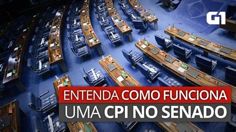 CPI no Senado entenda como é e como funciona uma Comissão Parlamentar