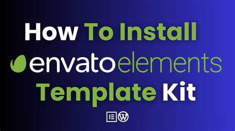 Install Elementor Template Kit How To Import Envato Elements Kits In