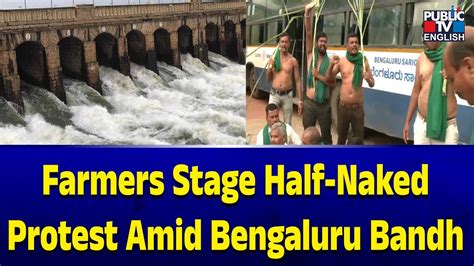 Farmers Stage Half Naked Protest Amid Bengaluru Bandh Public Tv