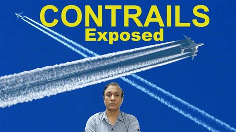 Contrails Vs Chemtrails What Is Truth New World Order Dr Tarun