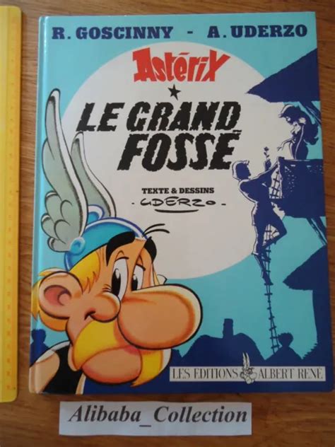 BD ASTERIX LE GRAND FOSSE FOSSé 1980 EO GOSCINNY UDERZO OBELIX EUR 11