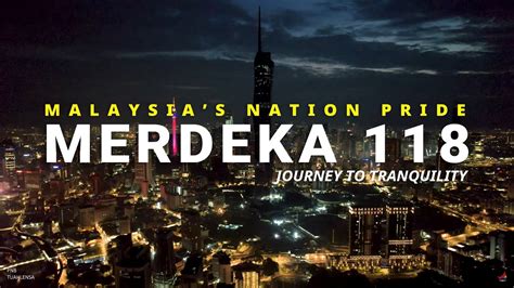 22 Merdeka 118 At Night Uhd 4k Malaysiaku Merdeka118 Tuahlensa