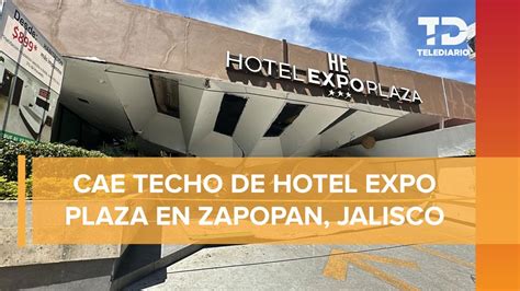 Colapsa Techo De Hotel En Zapopan Jalisco Youtube