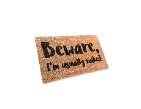 Amazon Beware I M Usually Naked Funny Doormat Size Large